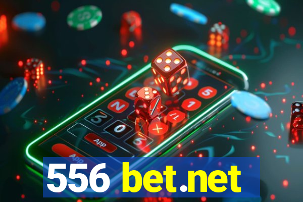 556 bet.net